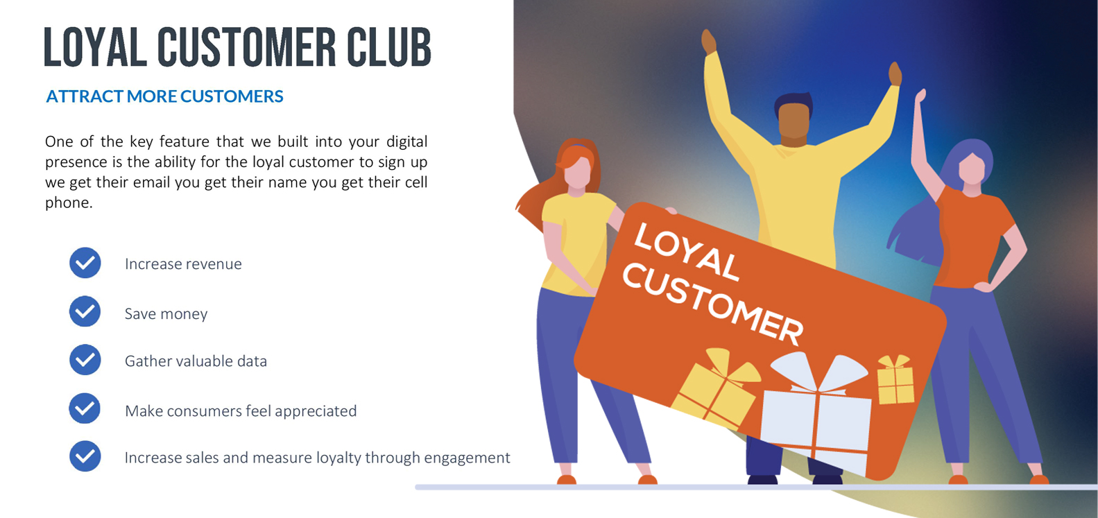 Loyal Customers Club